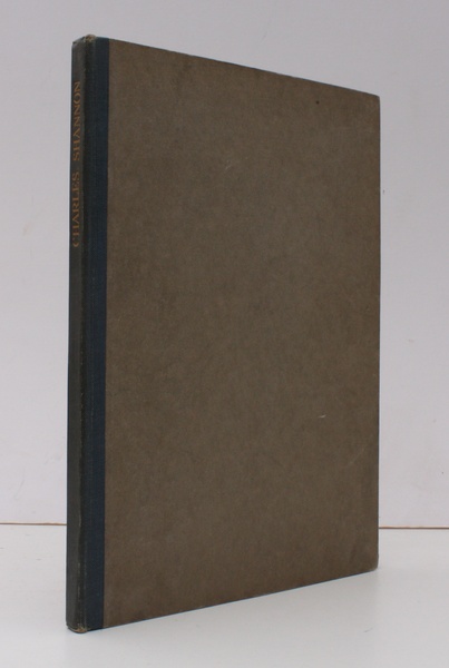 Charles Shannon. [Introduction by Eric Beardsworth George.] BRIGHT, CLEAN COPY