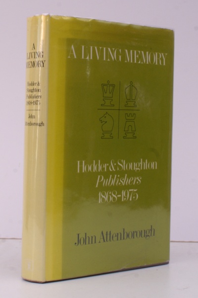 A Living Memory. Hodder & Stoughton Publishers 1868-1975. BRIGHT, CLEAN …