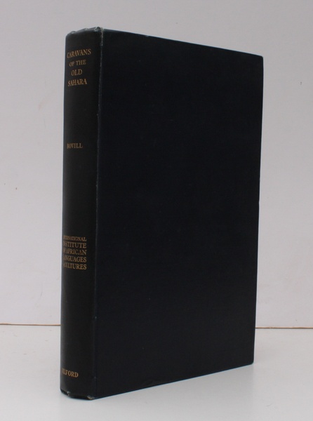 Caravans of the Old Sahara. An Introduction to the History …