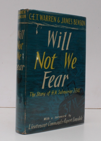 Will not we Fear. The Story of H M Submarine …