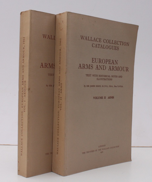 European Arms and Armour. Text with Historical Notes and Illustrations. …
