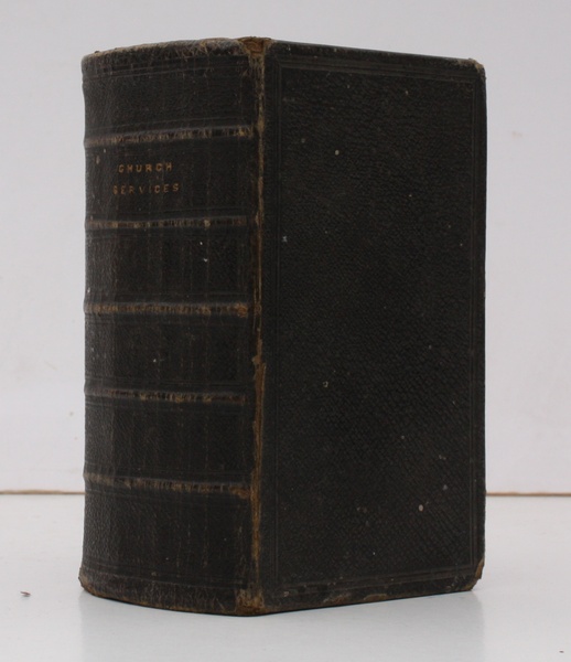 The Book of Common Prayer. and Administration of the Sacraments, …