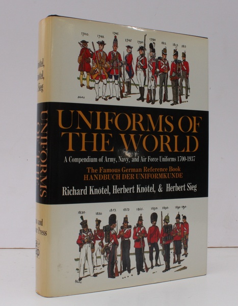 Uniforms of the World. A Compendium of Army, Navy and …