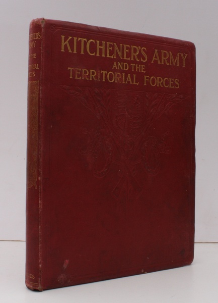 Kitchener's Army and the Territorial Forces. The Full Story of …