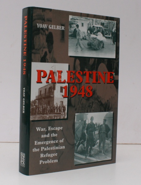 Palestine 1948. War, Escape and the Emergence of the Palestinian …