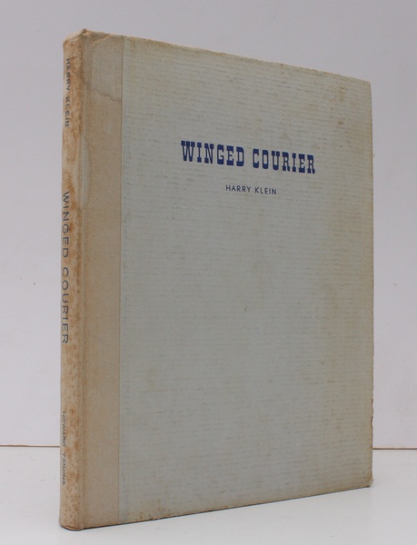 Winged Courier. With introductory Foreword by Major-General K.R. Van der …