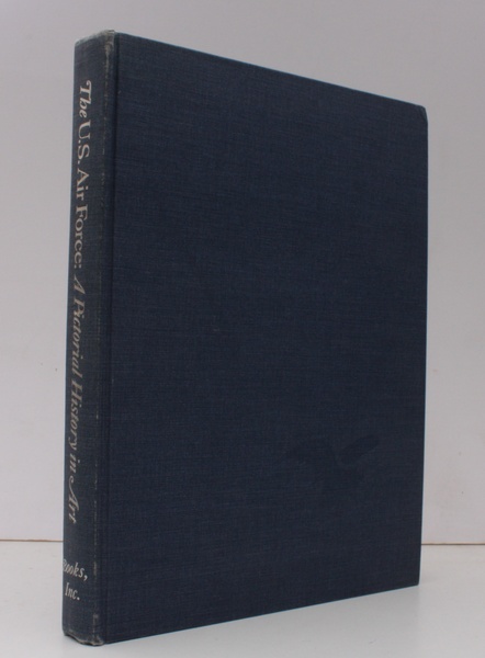 The US Air Force. A Pictorial History in Art. . …