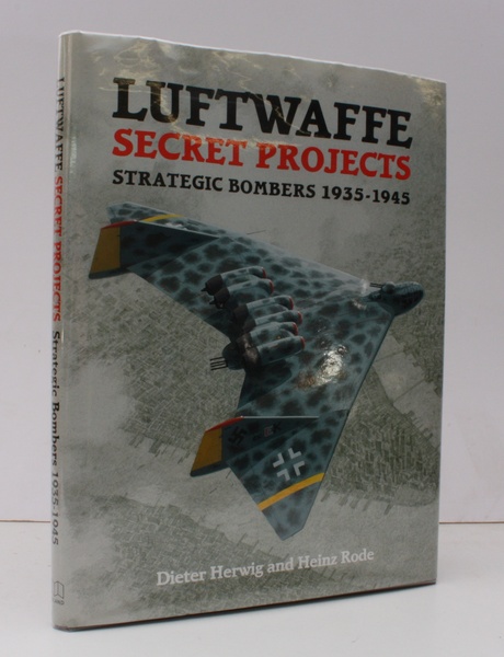 Luftwaffe Secret Projects. Strategic Bombers 1935-1945. [Translated from the German …
