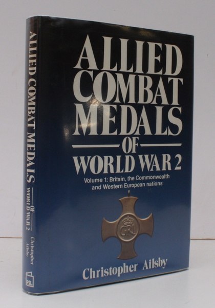 Allied Combat Medals of World War 2. Vol. 1: Britain, …
