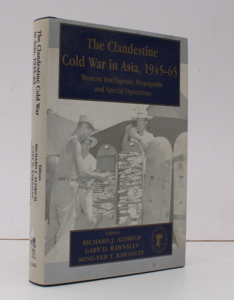 The Clandestine Cold War in Asia, 1945-65. Western Intelligence, Propaganda …
