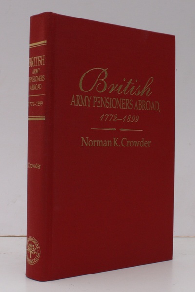 British Army Pensioners Abroad, 1772-1899. NEAR FINE COPY