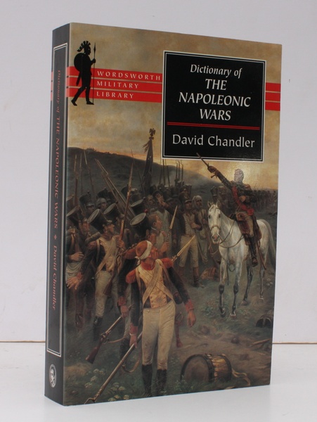 Dictionary of the Napoleonic Wars. NEAR FINE COPY