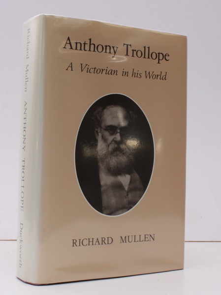 Anthony Trollope. A Victorian in his World. NEAR FINE COPY …