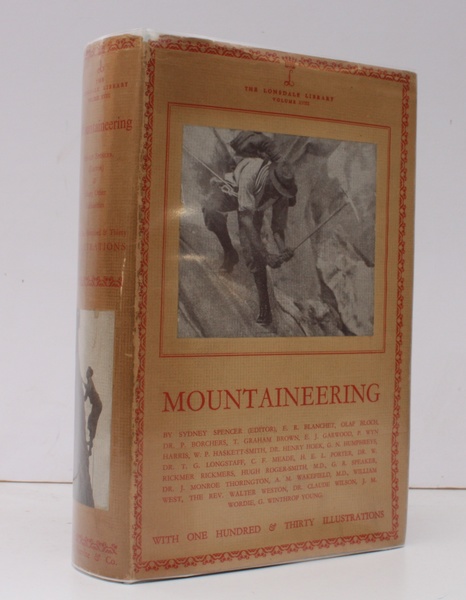 Lonsdale Library Volume XVIII. Mountaineering. [With numerous Contributors.] NEAR FINE …