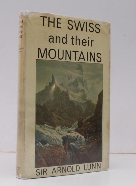 The Swiss and their Mountains. A Study of the Influence …