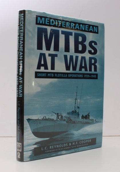 Mediterranean MTBs at War. Short MTB Flotilla Operations 1939-1945. Foreword …