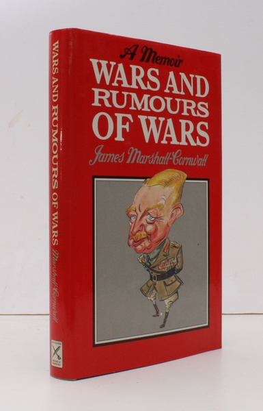 Wars and Rumours of Wars. NEAR FINE COPY IN DUSTWRAPPER