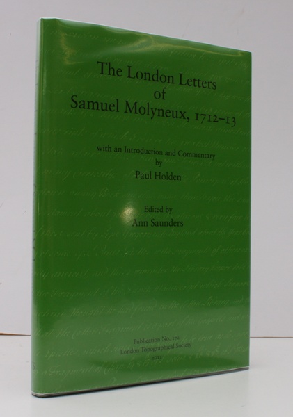 The London Letters of Samuel Molyneux, 1712-13. With an Introduction …