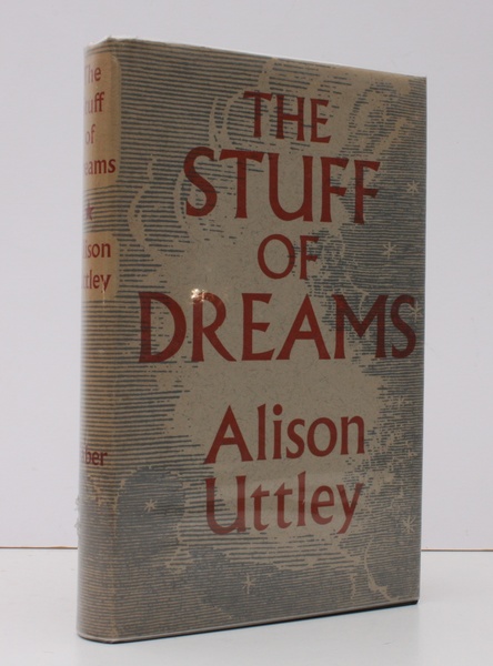 The Stuff of Dreams. BRIGHT COPY IN UNCLIPPED DUSTWRAPPER