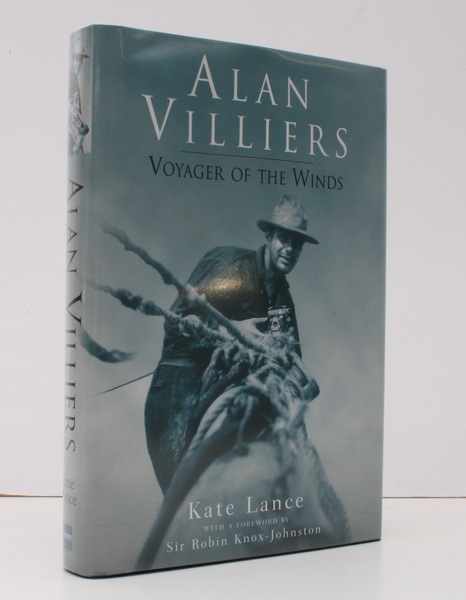 Alan Villiers. Voyager of the Winds. With a Foreword by …