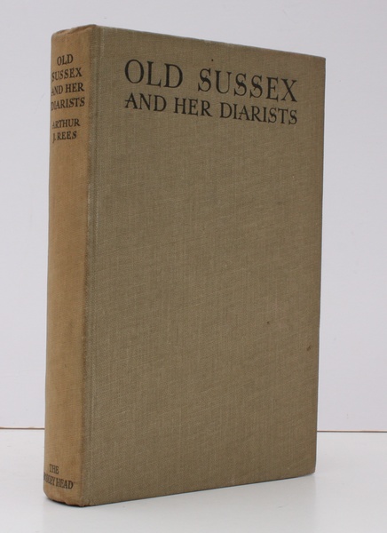 Old Sussex and her Diarists. With Sketches after the Originals …