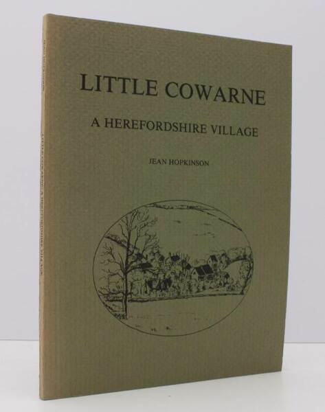 Little Cowarne. A Herefordshire Village. NEAR FINE COPY