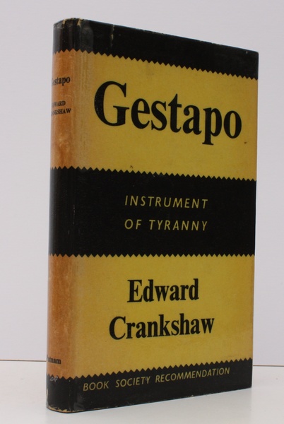 Gestapo. Instrument of Tyranny. [Second Impression.] BRIGHT, CLEAN COPY IN …