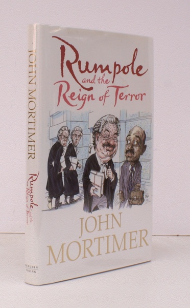 Rumpole and the Reign of Terror. SIGNED BY THE AUTHOR
