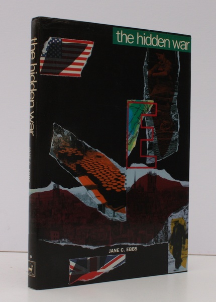 The Hidden War. NEAR FINE COPY IN UNCLIPPED DUSTWRAPPER