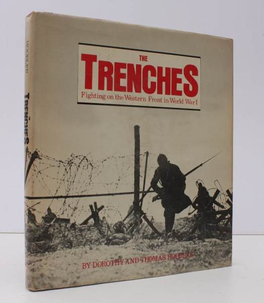 The Trenches. Fighting on the Western Front in World War …