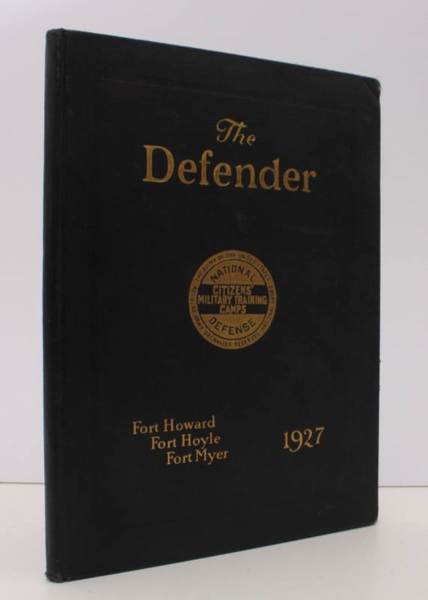 The Defender, Volume V. Third Corps Area. Fort Howard MD. …