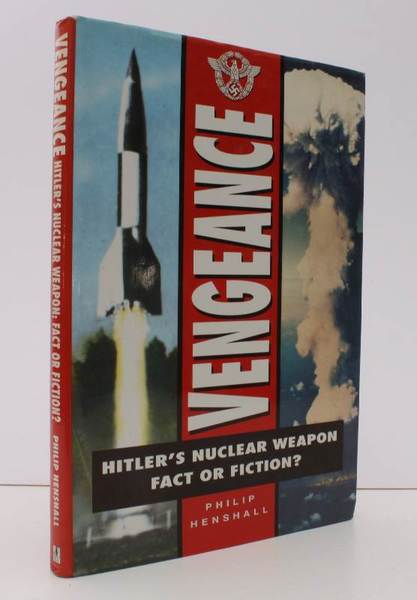 Vengeance. Hitler's Nuclear Weapon. Fact or Fiction? NEAR FINE COPY …