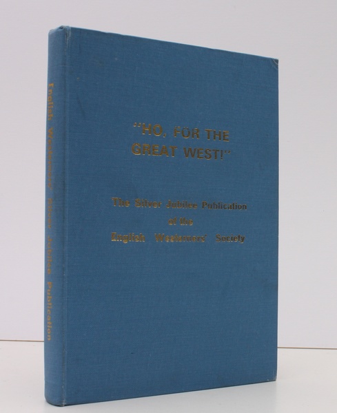 Ho, for the Great West!. and other original Papers to …