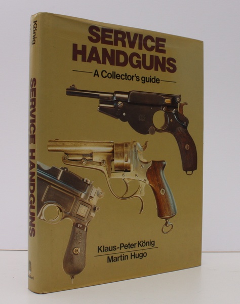 Service Handguns. A Collector's Guide. Translated from the German by …