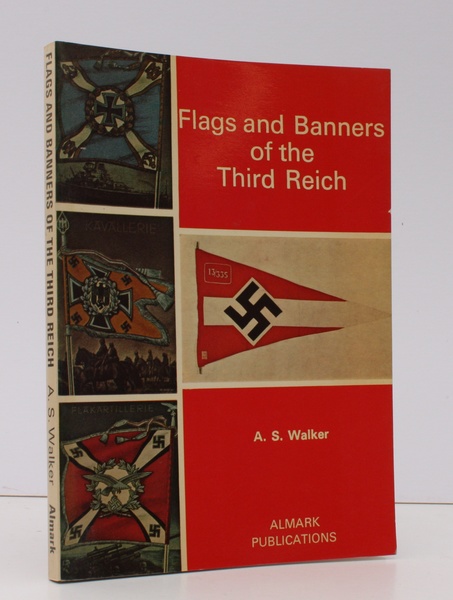 Flags and Banners of the Third Reich. NEAR FINE COPY