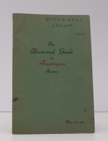 An Illustrated Guide to Rustington, Sussex. [Prepared for Rustington Parish …