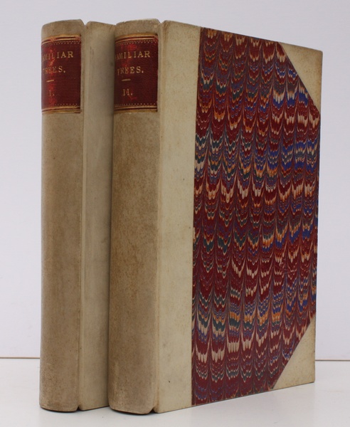 Familiar Trees. [First and Second Series.]. With coloured Plates by …