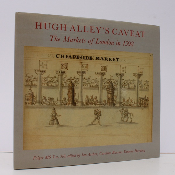 Hugh Alley's Caveat. The Markets of London in 1598. Folger …