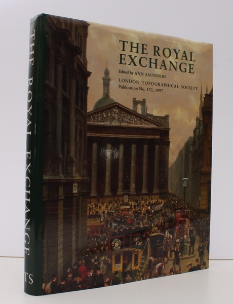 The Royal Exchange. NEAR FINE COPY IN UNCLIPPED DUSTWRAPPER