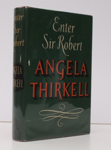 Enter Sir Robert. BRIGHT, CLEAN COPY IN UNCLIPPED DUSTWRAPPER