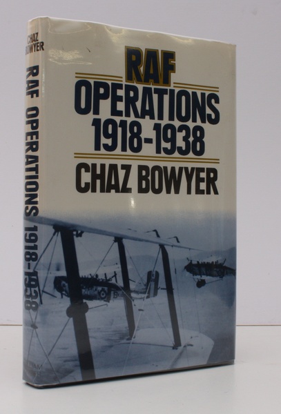 RAF Operations 1918-1938. NEAR FINE COPY IN DUSTWRAPPER