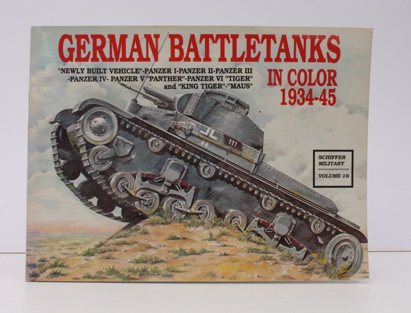 German Battletanks in Color 1939-1945. Newly Built Vehicle, Panzer I, …