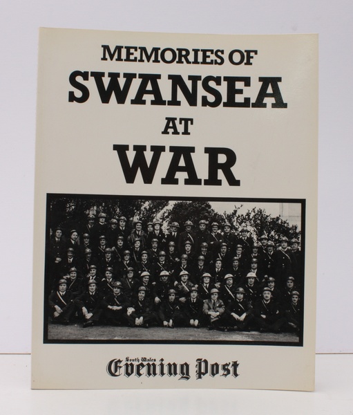 Memories of Swansea at War. NEAR FINE COPY