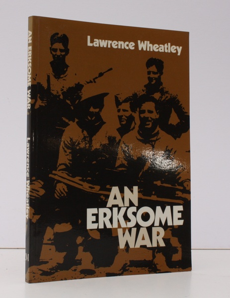 An Erksome War. NEAR FINE COPY