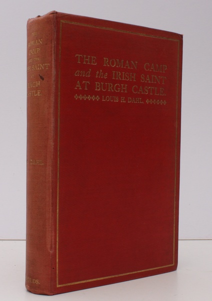 The Roman Camp and the Irish Saint at Burgh Castle. …