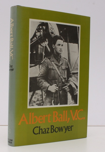 Albert Ball VC. NEAR FINE COPY IN UNCLIPPED DUSTWRAPPER