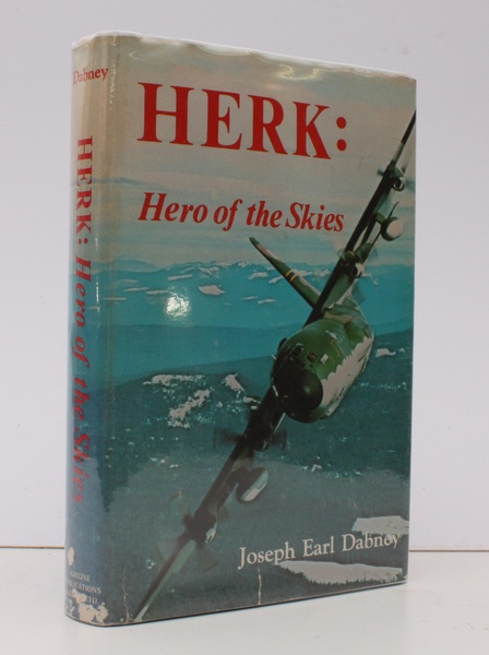 HERK: Hero of the Skies. BRIGHT, CLEAN COPY IN UNCLIPPED …