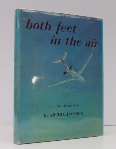 Both Feet in the Air. An Airline Pilot's Story. SIGNED …