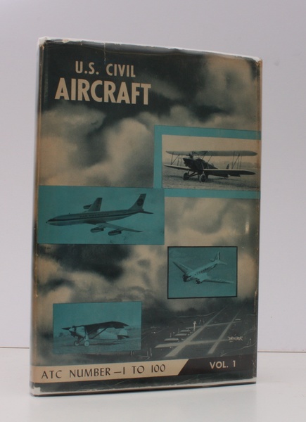 US Civil Aircraft Vol. 1 (ATC 1 - ATC 100). …