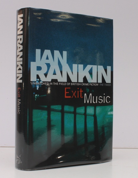 Exit Music. NEAR FINE COPY IN UNCLIPPED DUSTWRAPPER